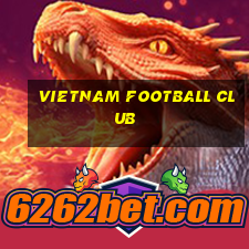 vietnam football club