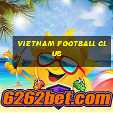 vietnam football club