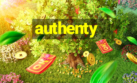 authenty