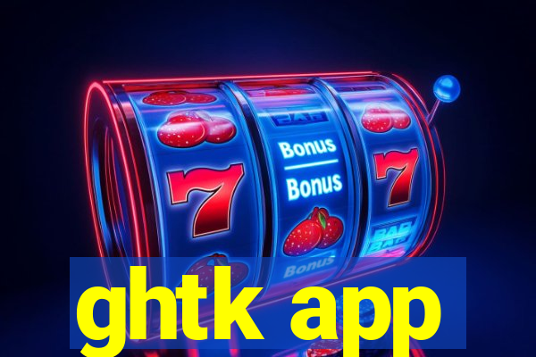 ghtk app