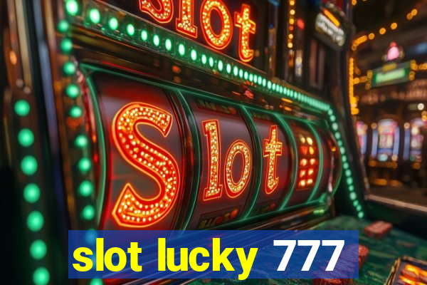 slot lucky 777