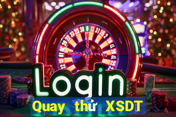 Quay thử XSDT thứ bảy