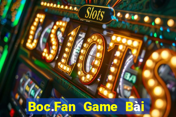 Boc.Fan Game Bài Poker Online