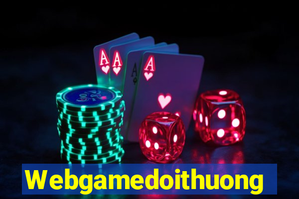 Webgamedoithuong Game Bài Phái Mạnh