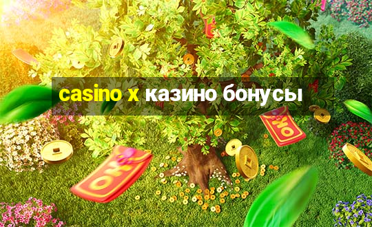 casino x казино бонусы