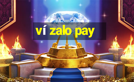 ví zalo pay