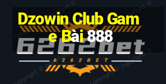 Dzowin Club Game Bài 888