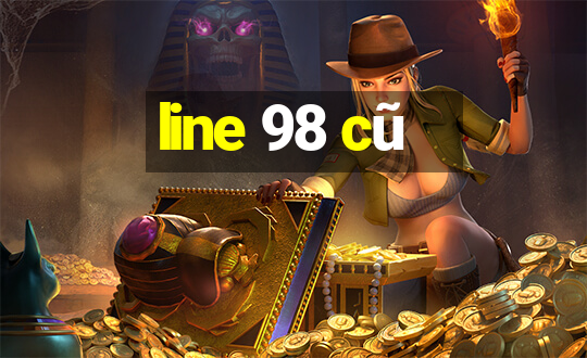 line 98 cũ