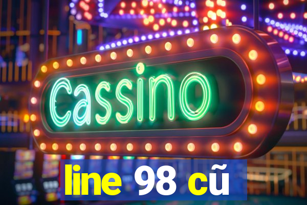 line 98 cũ