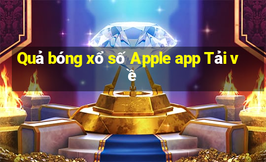 Quả bóng xổ số Apple app Tải về