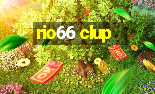 rio66 clup