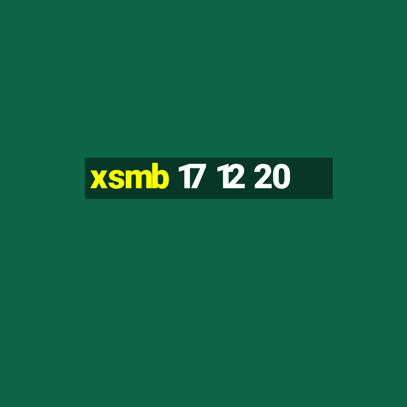 xsmb 17 12 20