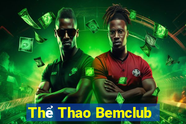 Thể Thao Bemclub