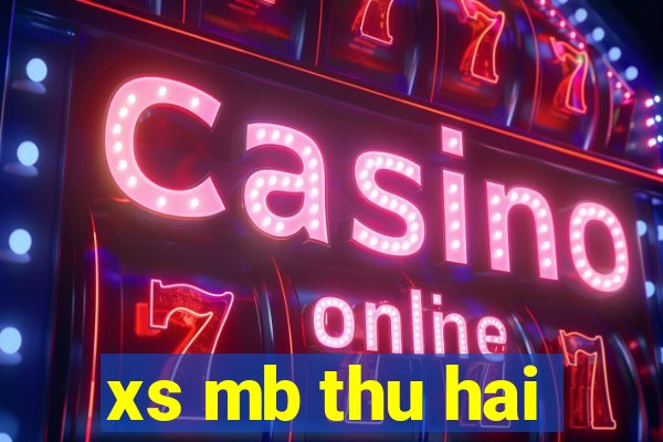 xs mb thu hai