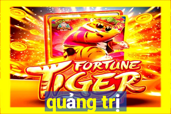 quảng trị