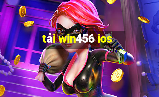 tải win456 ios