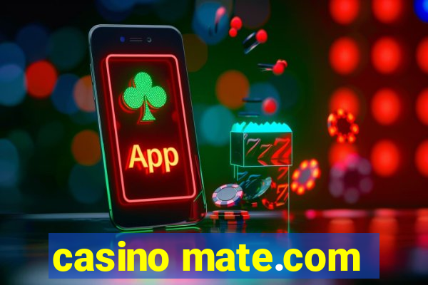 casino mate.com