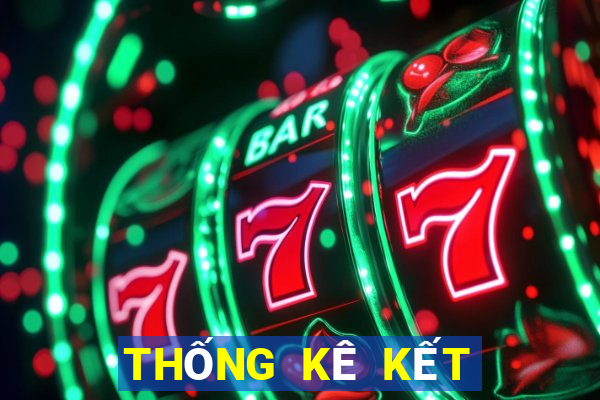 THỐNG KÊ KẾT QUẢ XSMB ngày 2