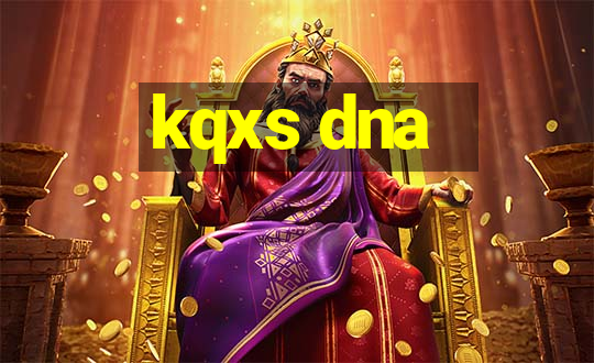 kqxs dna