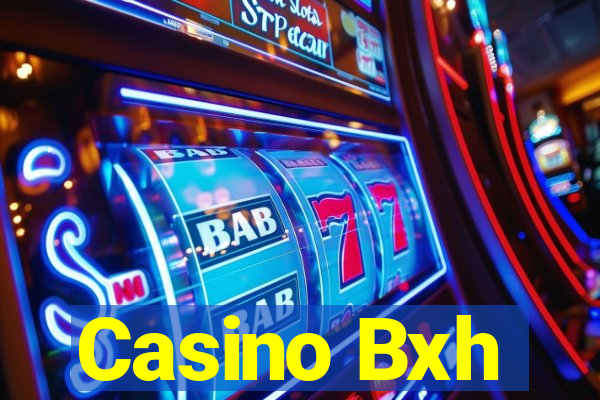 Casino Bxh