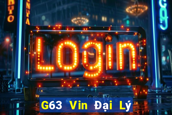 G63 Vin Đại Lý Cấp 1 Game Bài