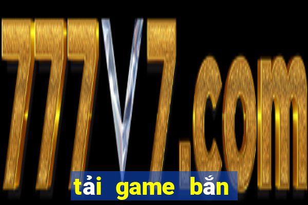 tải game bắn cá hack full xu