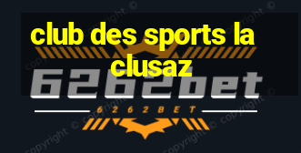 club des sports la clusaz