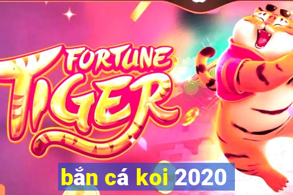 bắn cá koi 2020