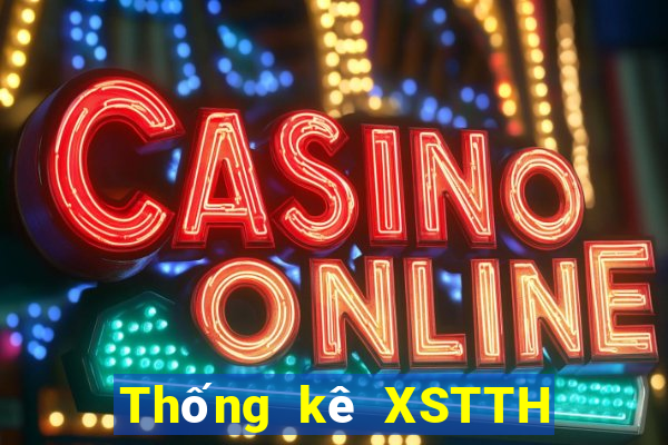 Thống kê XSTTH ngày 4