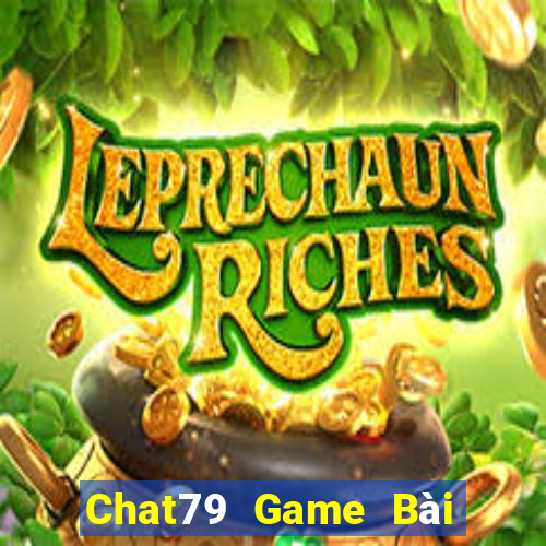 Chat79 Game Bài 247 Club