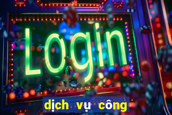 dịch vụ công bến tre