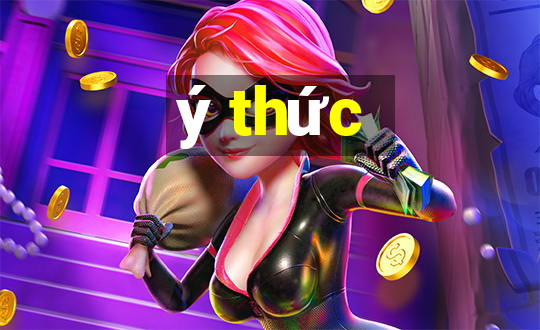 ý thức