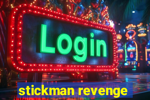 stickman revenge