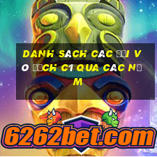 danh sách các đội vô địch c1 qua các năm