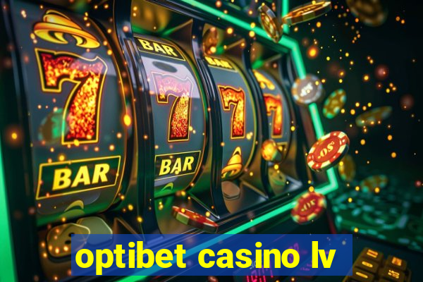 optibet casino lv