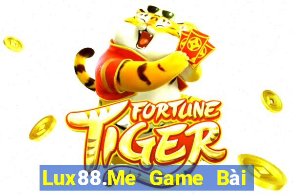 Lux88.Me Game Bài Online Đổi Thưởng