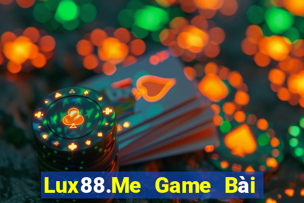 Lux88.Me Game Bài Online Đổi Thưởng