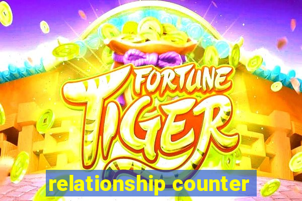 relationship counter