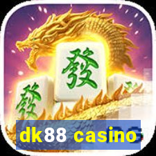 dk88 casino