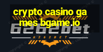 crypto casino games bgame.io