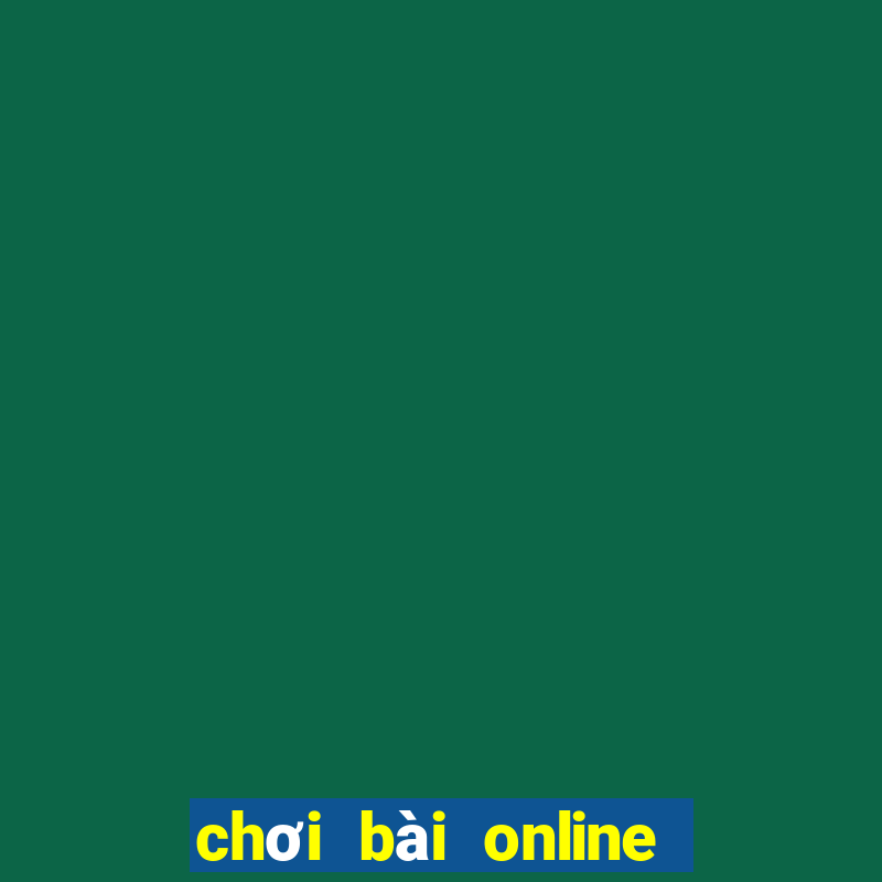 chơi bài online với bạn bè