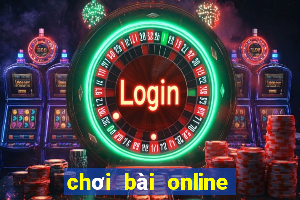 chơi bài online với bạn bè