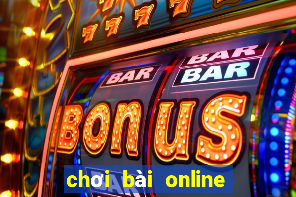 chơi bài online với bạn bè