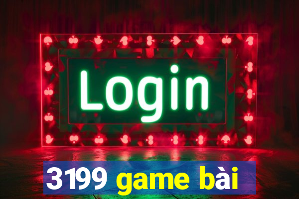 3199 game bài