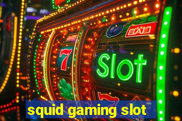 squid gaming slot