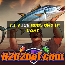 Tải về 28 Gods cho iphone