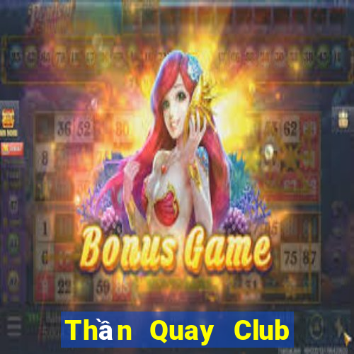 Thần Quay Club Game Bài 79