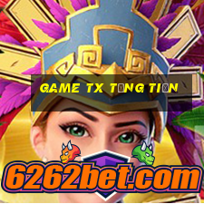 game tx tặng tiền