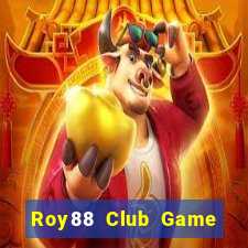 Roy88 Club Game Bài 88Vin