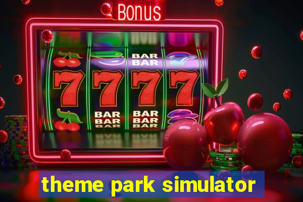 theme park simulator